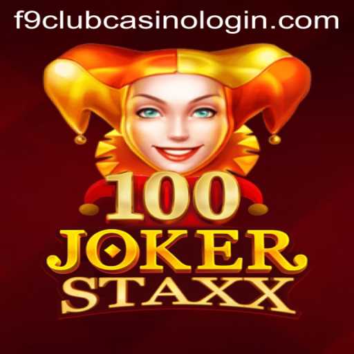 Exploring the Thrilling World of 100JokerStaxx at F9 Club Casino