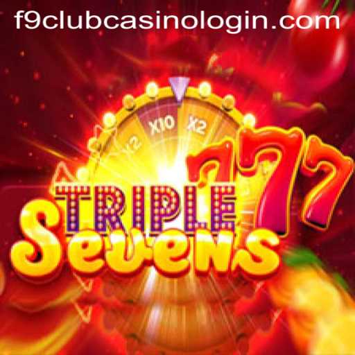 Discover the Exciting World of 777TripleSeven and Learn How to Navigate F9 Club Casino Login