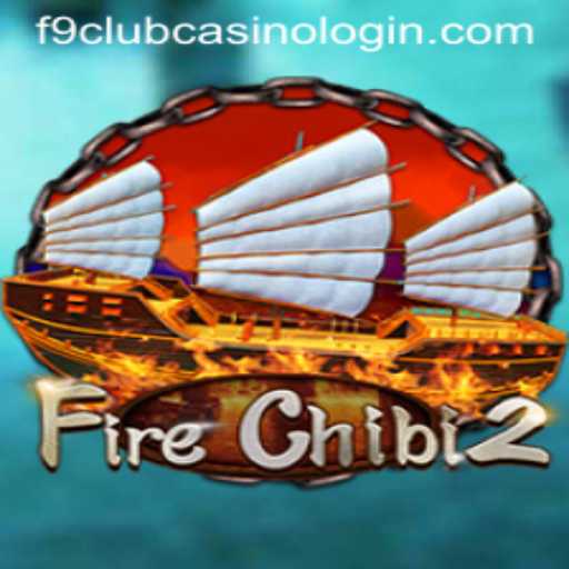 Navigating the Thrills of FireChibi2 and the World of F9 Club Casino Login