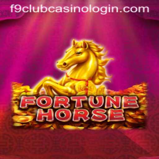Exploring the Thrills of FortuneHorse: A Unique Casino Gaming Experience at F9 Club Casino