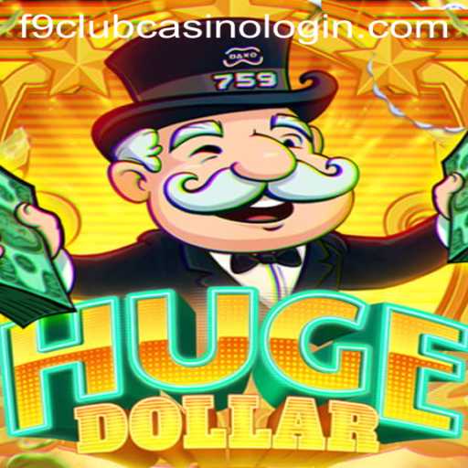 Discovering HugeDollar: A Deep Dive into the Game and Its Essentials
