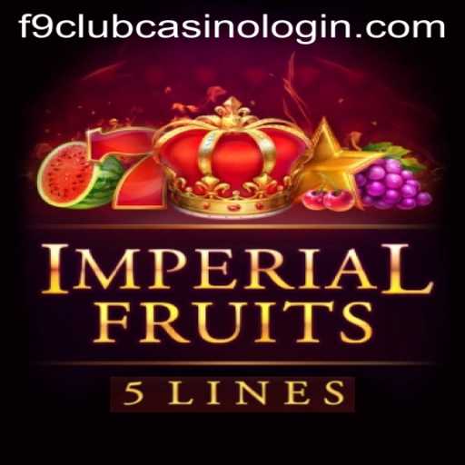 Imperial Fruits 5: An In-Depth Look at the Latest Casino Game