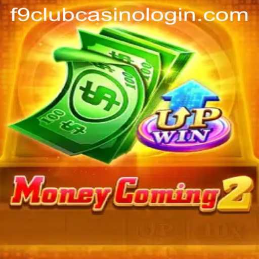 The Ultimate Guide to MoneyComing2 and F9 Club Casino Login