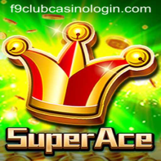Discover the Thrilling World of SuperAce at F9 Club Casino